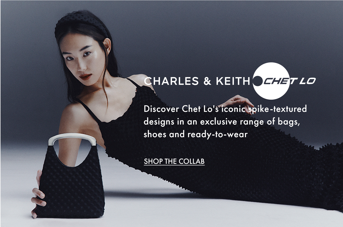 Discover The Exclusive CHARLES & KEITH X Chet Lo collaboration 