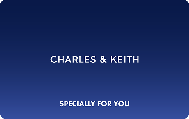   - CHARLES & KEITH