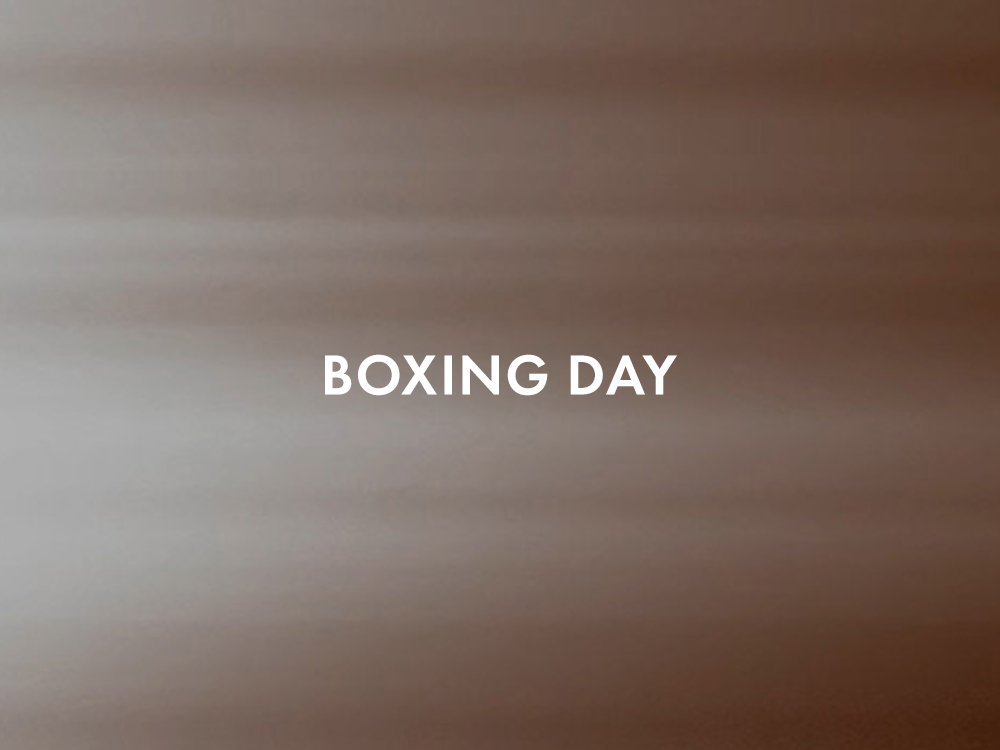 BOXING DAY